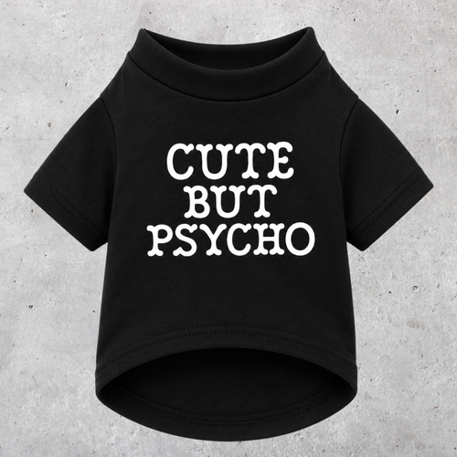 'Cute But Psycho' T-Shirt Schwarz